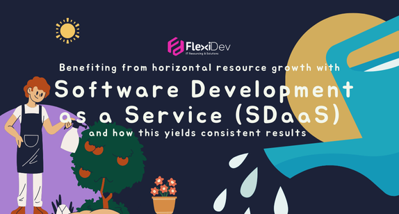 Benefiting from horizontal resource growth with Software Development as a Service (SDaaS) – and how this yields consistent results 