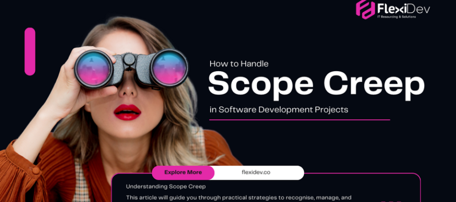 How to Handle Scope Creep in Software Development Projects