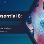 The Essential 8 How FlexiDev Helps You Stay Secure