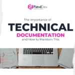 The Importance of Technical Documentation and How to Maintain This